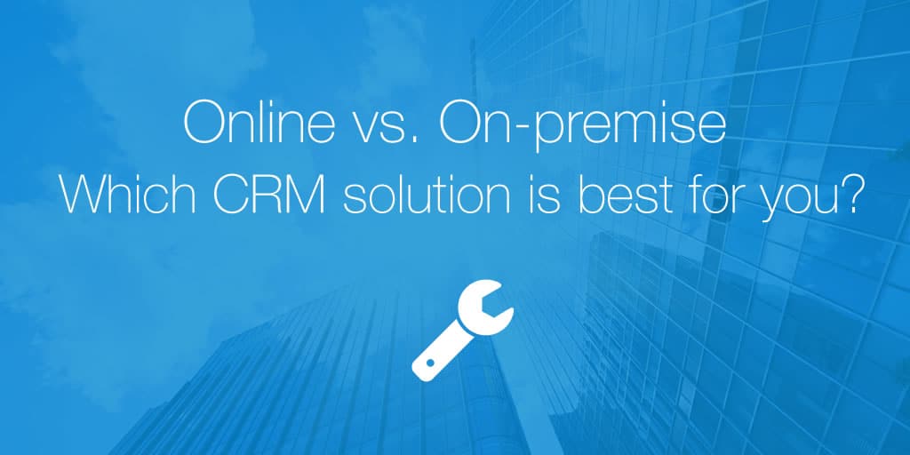 The Pros and Cons of Using OnPremise CRM Software